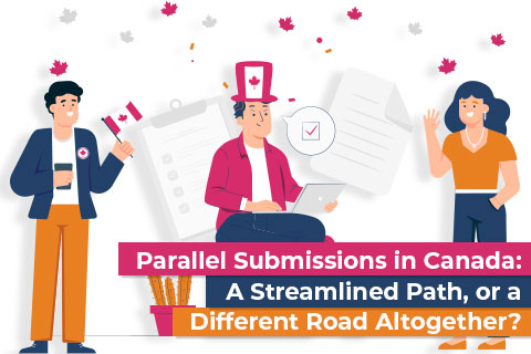Parallel Submissions in Canada: A Streamlined Path, or a Different Road Altogether?