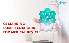CE Marking Compliance Guide For Medical Devices