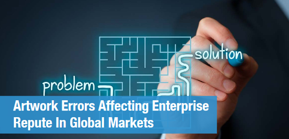 Artwork Errors Affecting Enterprise Repute In Global Markets
