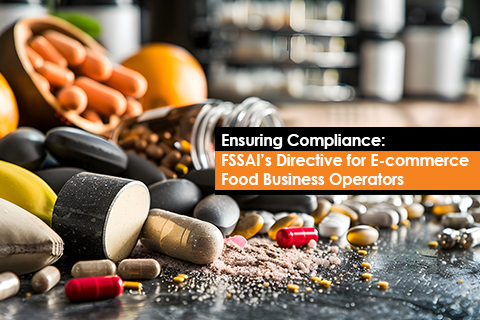 Ensuring Compliance: FSSAI’s Directive for E-commerce Food Business Operators