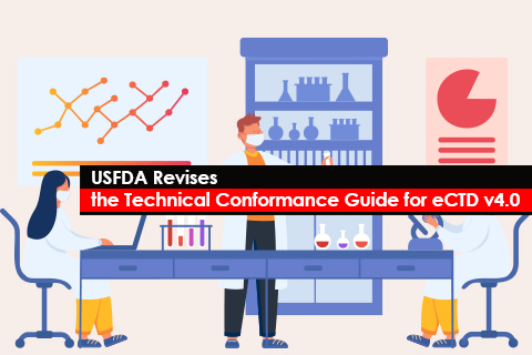 USFDA Revises the Technical Conformance Guide for eCTD v4.0