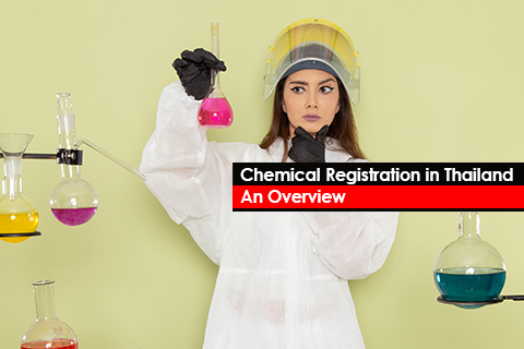 Chemical Registration in Thailand – An Overview