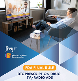FDA Final Rule DTC Prescription Drug Tv/Radio Ads