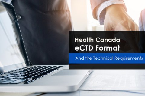 Health Canada eCTD Format & Technical Requirements