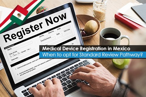 Medical Device Registration in Mexico 