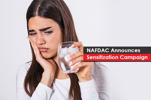 NAFDAC Announces Sensitization Campaign
