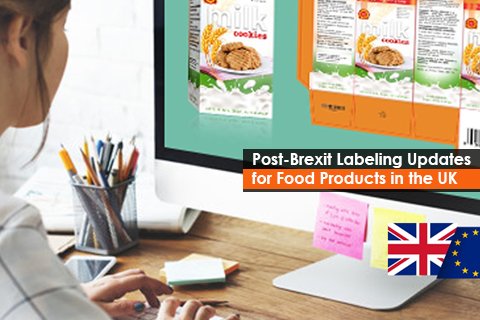 Post-Brexit Labeling Updates for Food Products in the UK