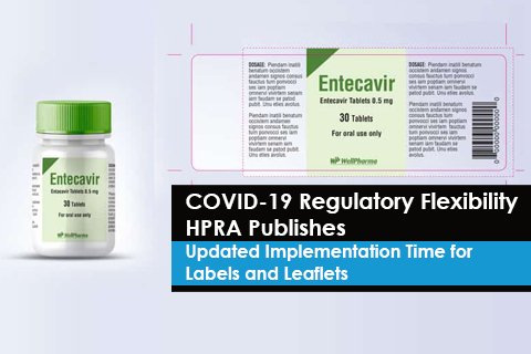 COVID-19 Regulatory Flexibility - HPRA Publishes  Updated Implementation Time for Labels and Leaflets