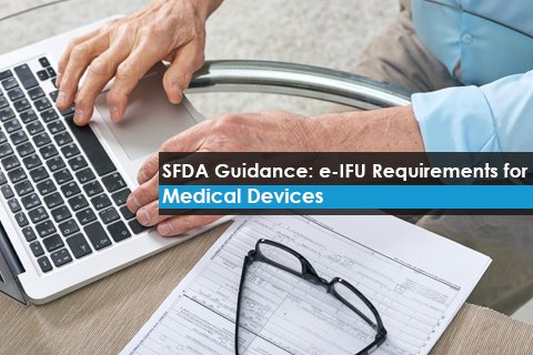 SFDA Guidance: e-IFU Requirements for Medical Devices