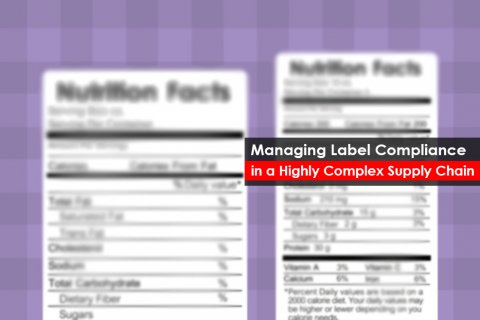 Managing Label Compliance in a Highly Complex Supply Chain