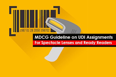 MDCG Guideline on UDI Assignments  For Spectacle Lenses and Ready Readers