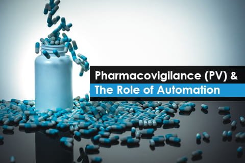 Role of Automation in Pharmacovigilance (PV)