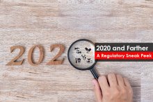 2020 and Farther A Regulatory Sneak Peek