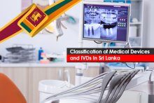 Classification of Medical Devices and IVDs In Sri Lanka