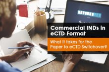 IND in eCTD Format, Paper to eCTD Submissions as per USFDA