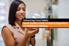 Enhancing Food Safety: Saudi Arabia’s Draft Technical Regulation on Nutritional Labeling