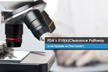 FDA’s 510(k) Clearance Pathway