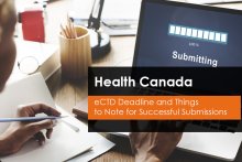 Health Canada eCTD Submissions Deadline