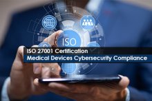 ISO 27001 Certification: Medical Devices Cybersecurity Compliance