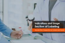 FDA Indications, Usage section of labeling for drug & biological products