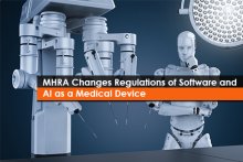 MHRA Changes Regulations of Software and AI as a Medical Device