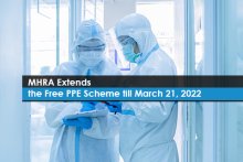 MHRA Extends the Free PPE Scheme till March 21, 2022
