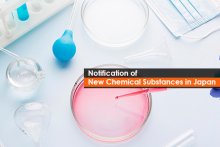 Notification of New Chemical Substances in Japan