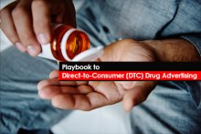 Playbook to Direct-to-Consumer (DTC) Drug Advertising