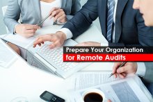 Prepare Your Organization for Remote Audits