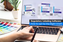 Regulatory Labeling Software: How to opt for the Right One?