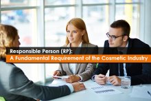 Responsible Person (RP): A Fundamental Requirement of the Cosmetic Industry