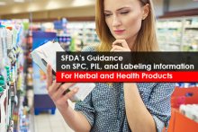 SFDA’s Guidance on SPC, PIL, and Labeling information  For Herbal and Health Products