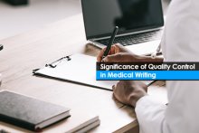 Significance of Quality Control in Medical Writing