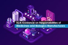 TGA Guidance on Responsibilities of Medicines and Biologics Manufacturers