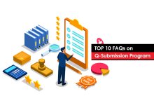 TOP 10 FAQs on Q-Submission Program