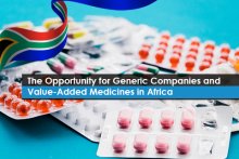 The Opportunity for Generic Companies and Value-Added Medicines in Africa