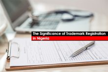 The Significance of Trademark Registration in Nigeria