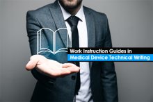 Work Instruction Guides in Medical Device Technical Writing 