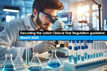 Decoding the Latest Clinical Trial Regulation guideline: March 2024