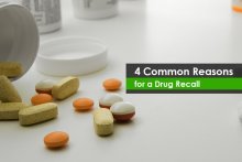 4 Common Reasons for a Drug Recall
