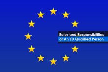 Roles and Responsibilities of An EU Qualified Person