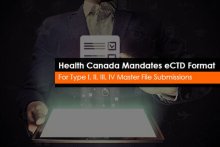 Health Canada Mandates DMF Submissions in eCTD Format