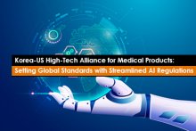 Korea-US High-Tech Alliance for Medical Products: Setting Global Standards with Streamlined AI Regulations