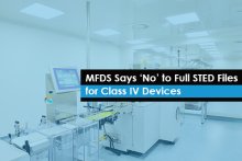 MFDS Says ‘No’ to Full STED Files for Class IV Devices