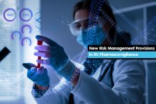 New Risk Management Provisions in EU Pharmacovigilance