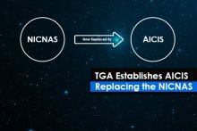 TGA Establishes AICIS Replacing the NICNAS