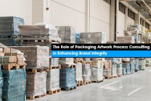 The Role of Packaging Artwork Process Consulting in Enhancing Brand Integrity