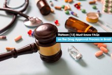 Thirteen (13) Must-know FAQs on the Drug Approval Process in Brazil